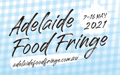 Adelaide Food Fringe Media Release 2021